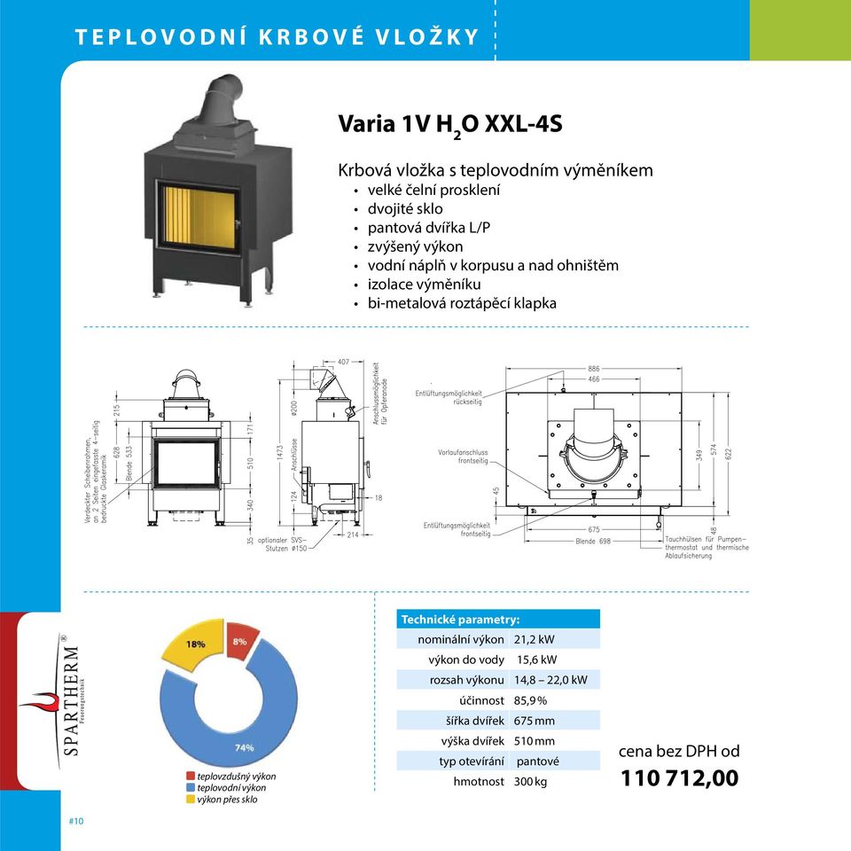 rozsah výkonu 14,8 22,0 kw účinnost 85,9 % šířka dvířek 675 mm