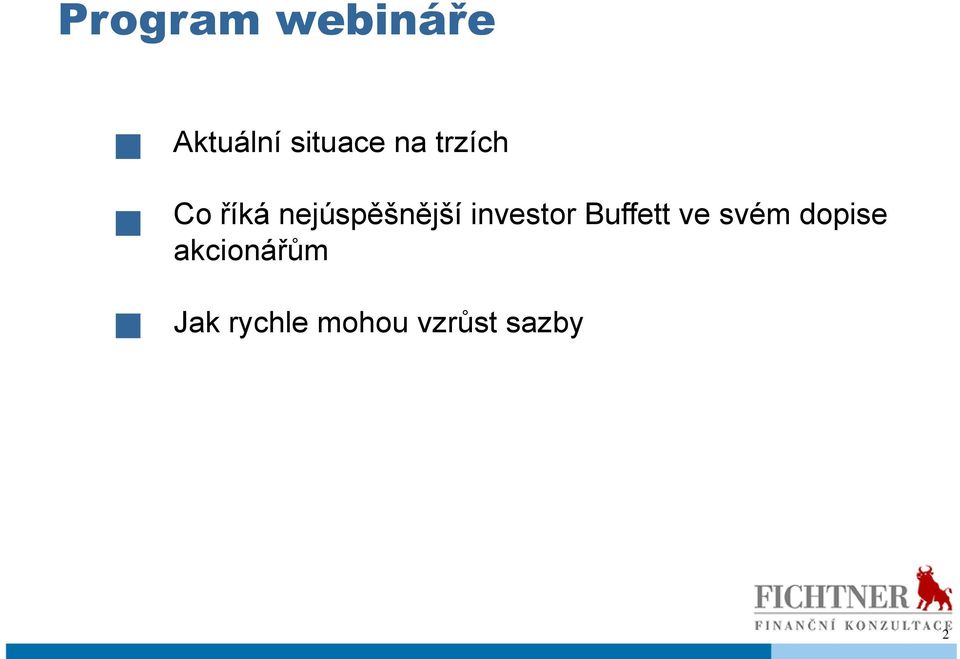 investor Buffett ve svém dopise