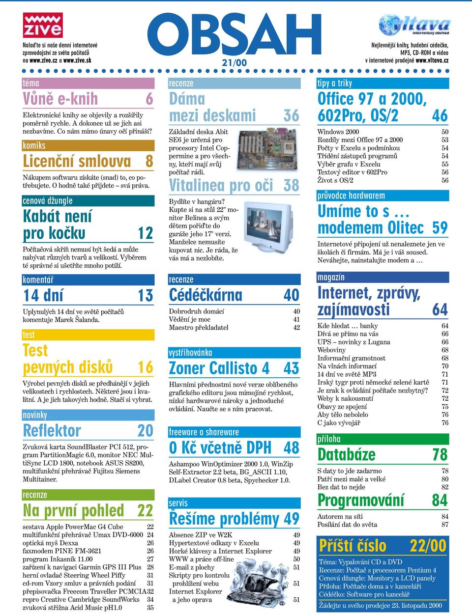 komiks Licenční smlouva 8 Nákupem softwaru získáte (snad) to, co potřebujete. O hodně také přijdete svá práva.