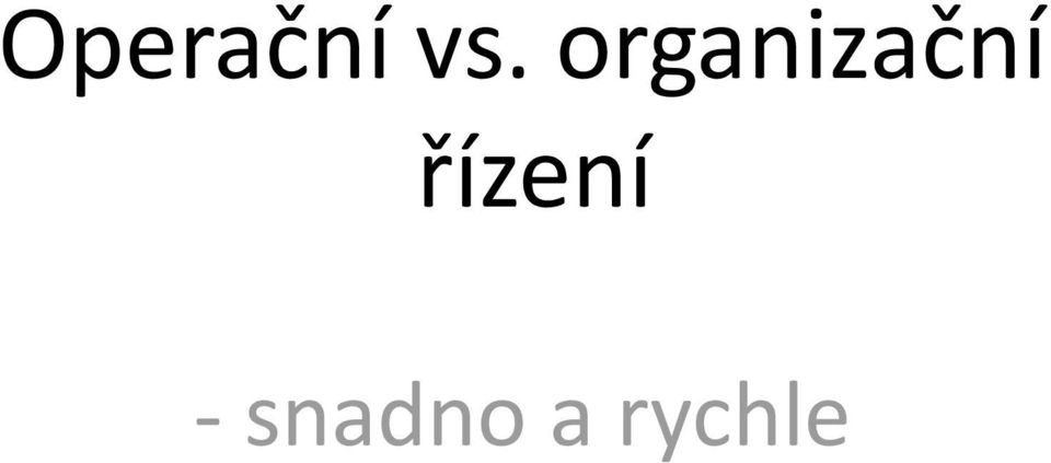 řízení -