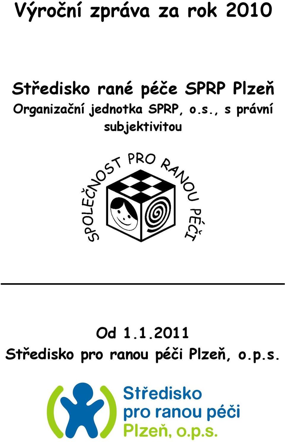 jednotka SPRP, o.s.