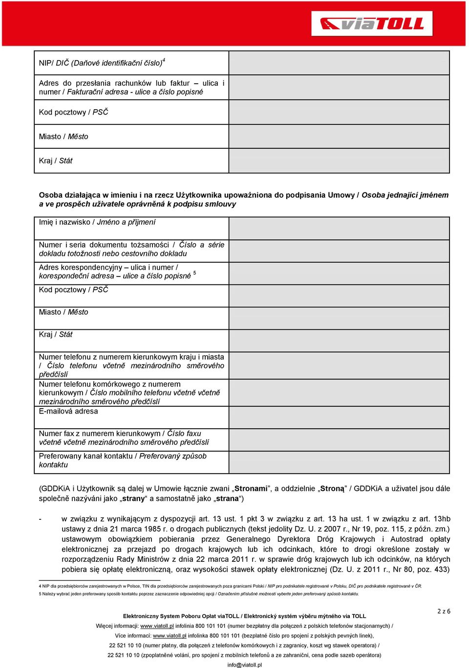 seria dokumentu tożsamości / Číslo a série dokladu totožnosti nebo cestovního dokladu Adres korespondencyjny ulica i numer / korespondeční adresa ulice a číslo popisné 5 Kod pocztowy / PSČ Miasto /