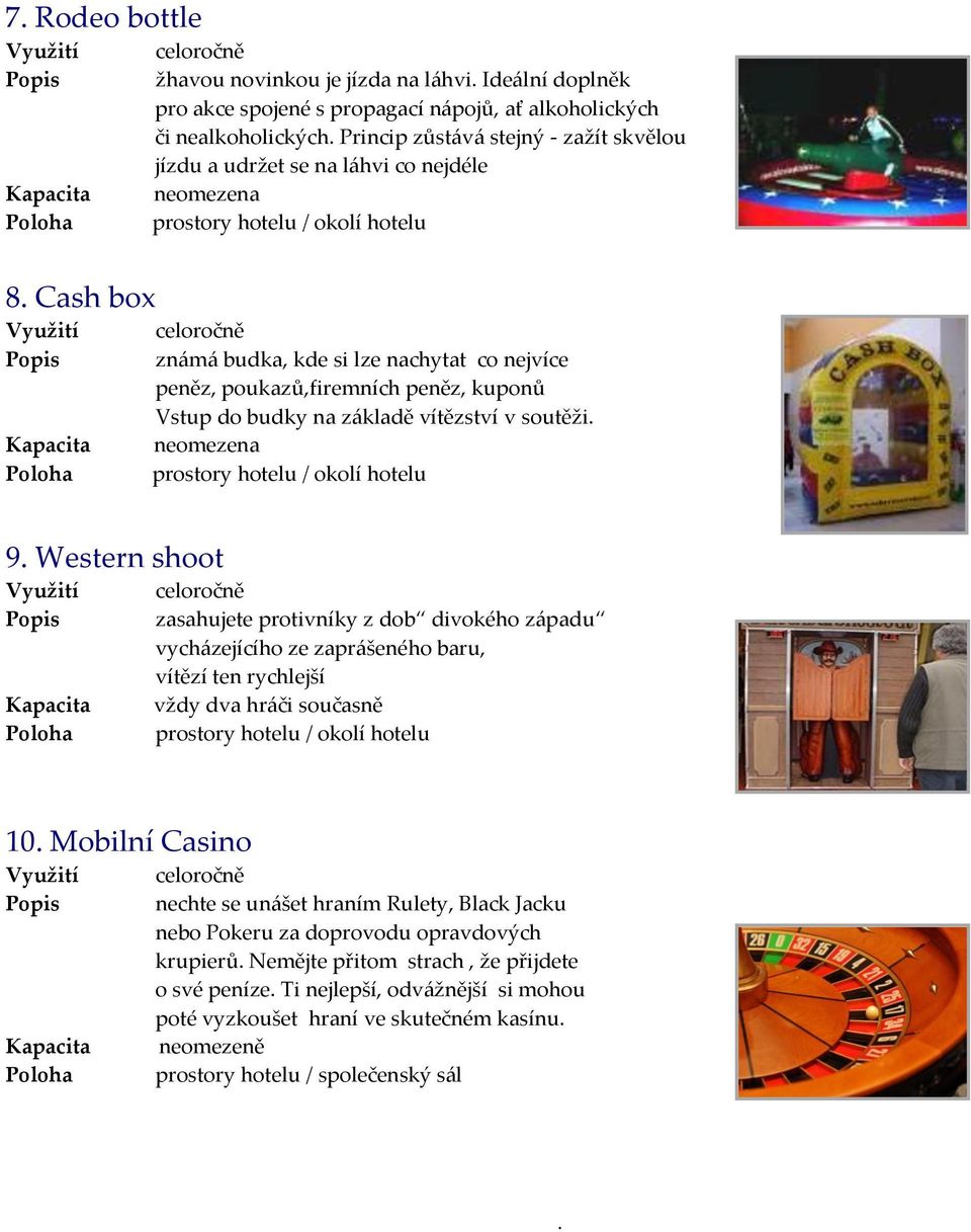 z{kladě vítězství v soutěži. prostory hotelu / 9.