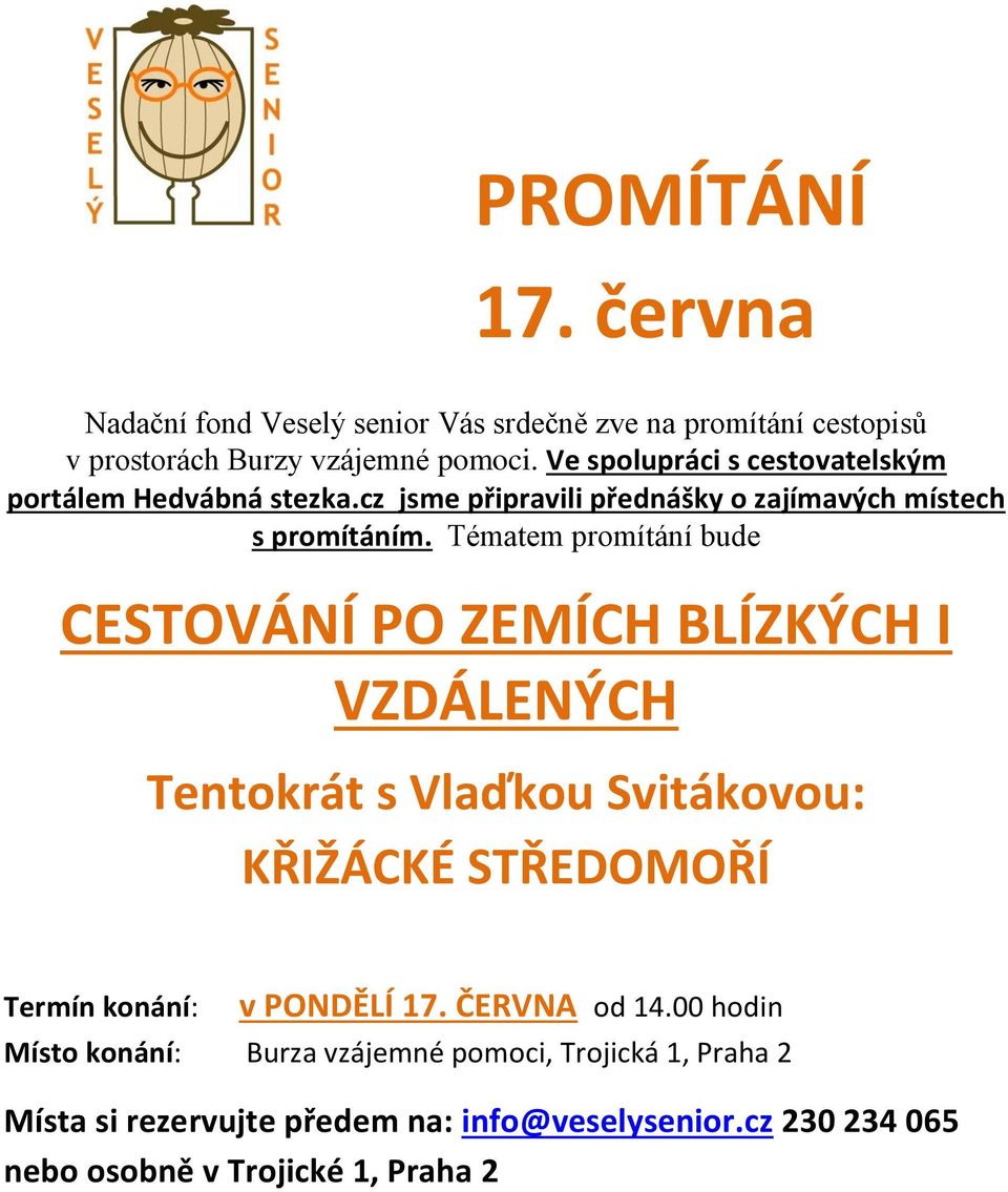 cz jsme připravili přednášky o zajímavých místech s promítáním.