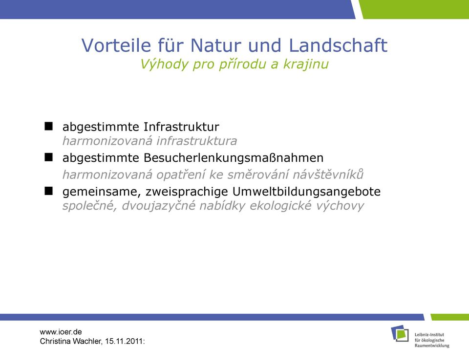 Besucherlenkungsmaßnahmen harmonizovaná opatření ke směrování návštěvníků