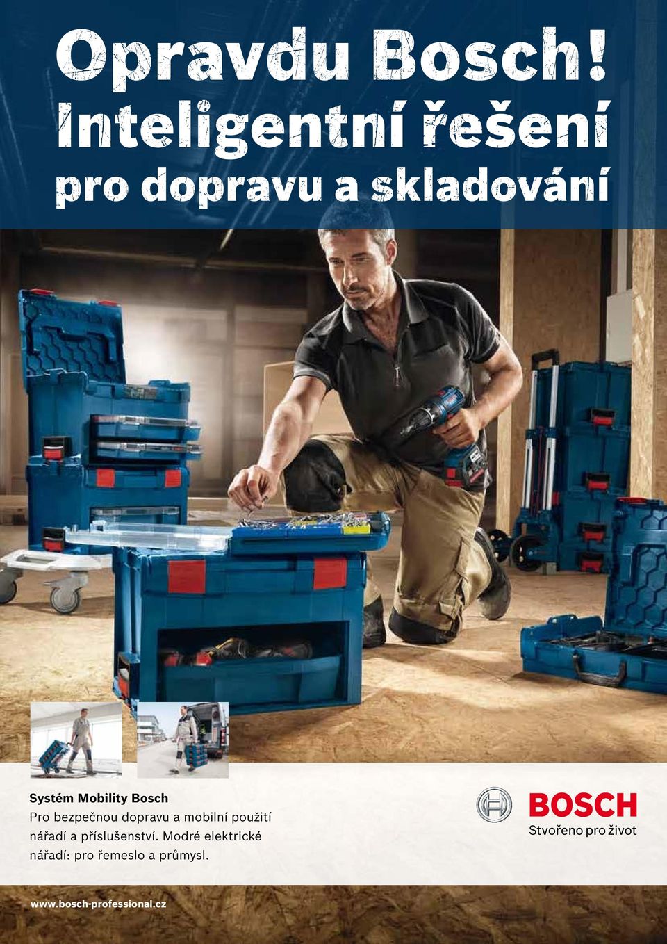 Mobility Bosch Pro bezpečnou dopravu a mobilní použití