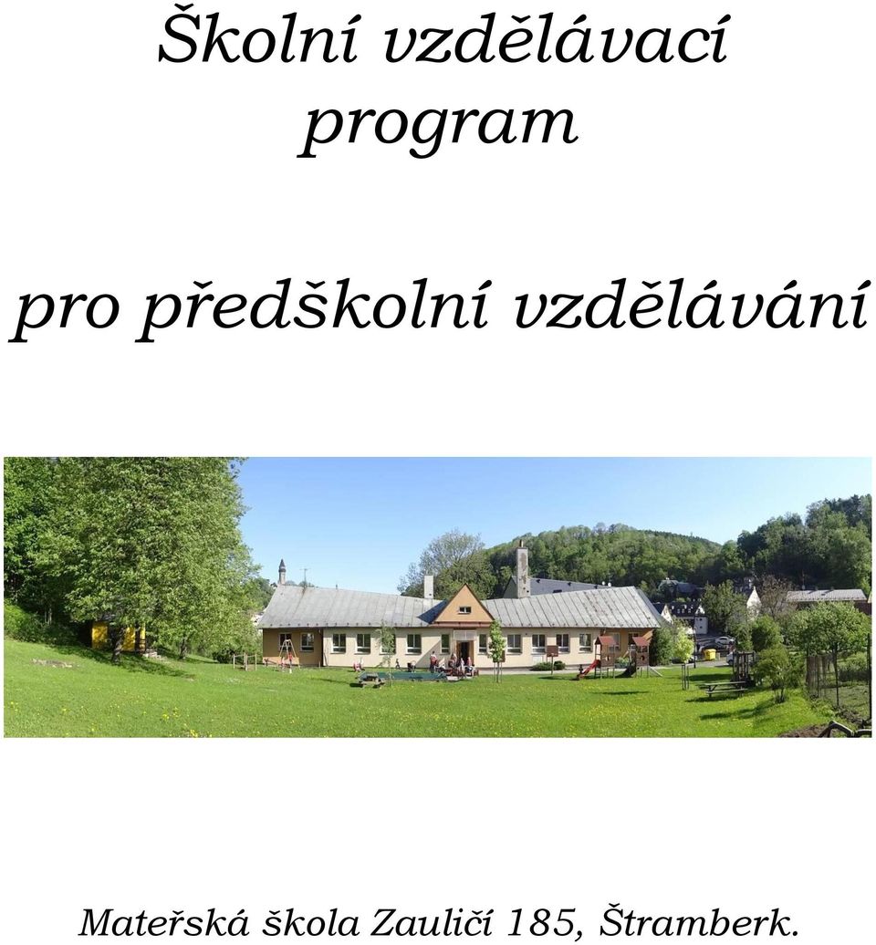 vzdělávání Mateřská