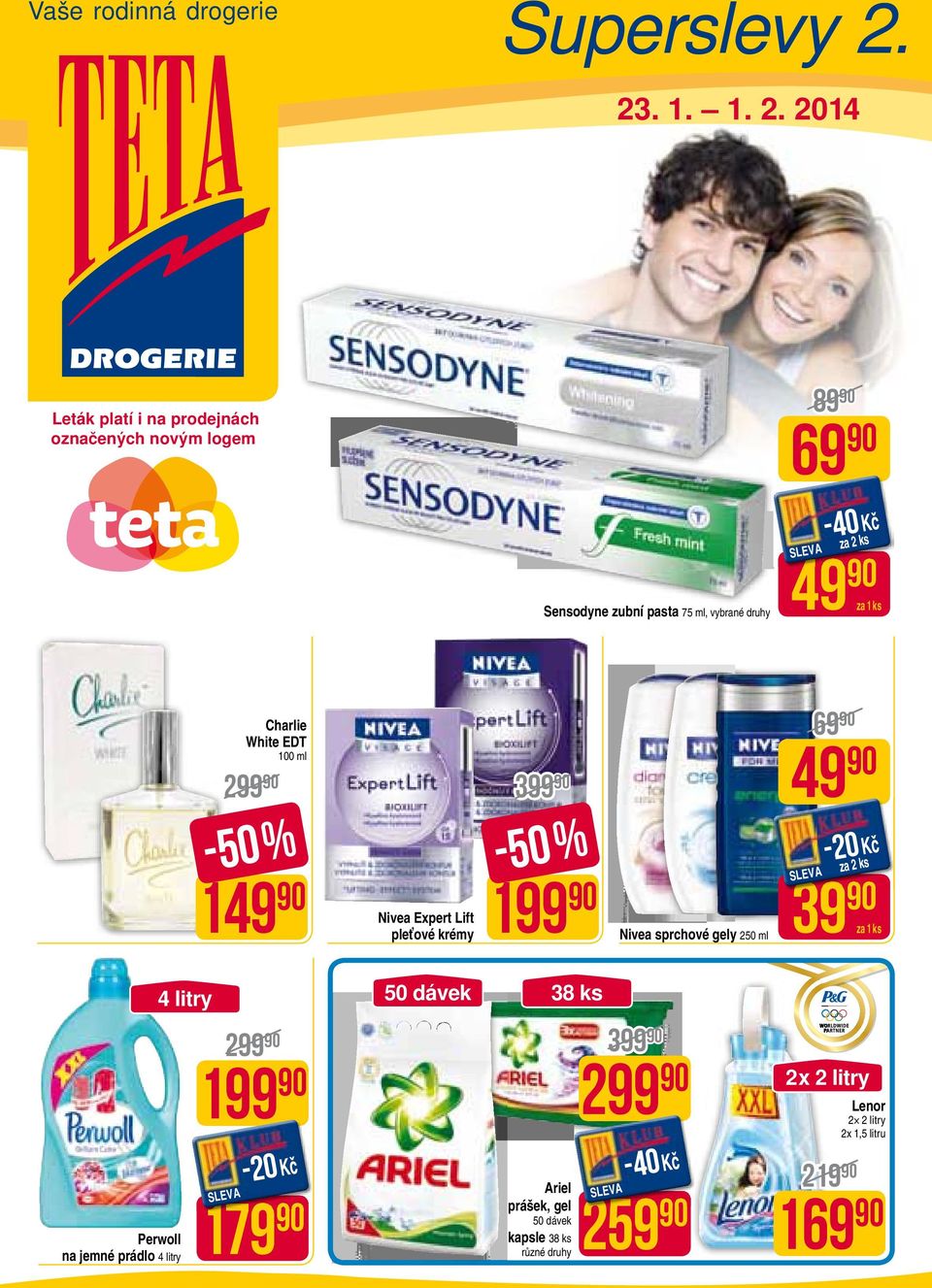 2014 Leták platí i na prodejnách označených novým logem 89 69 Sensodyne zubní pasta 75 ml, vybrané druhy -40