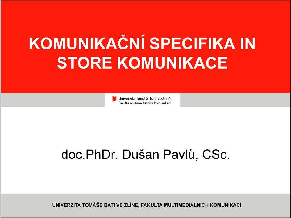 Dušan Pavlů, CSc.