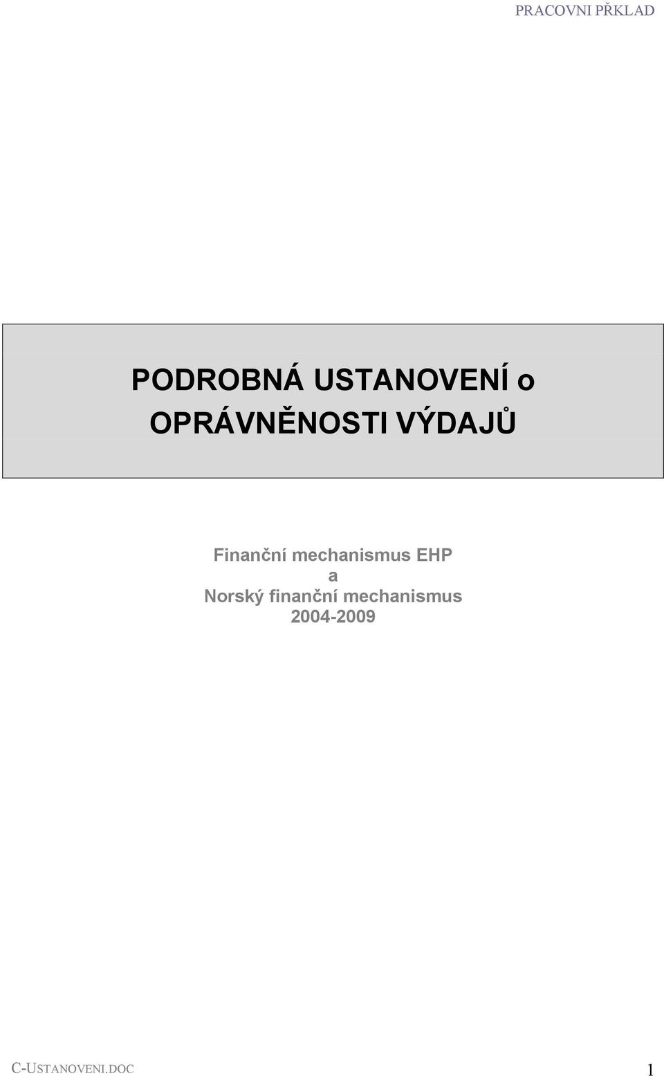 mechanismus EHP a Norský finanční