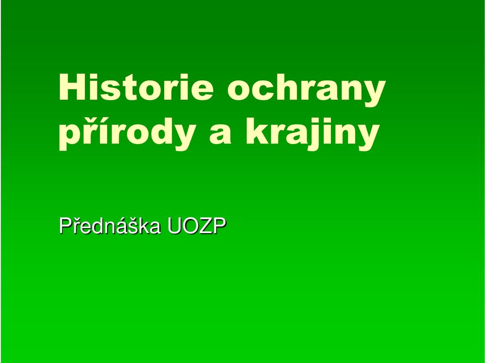 přírody a