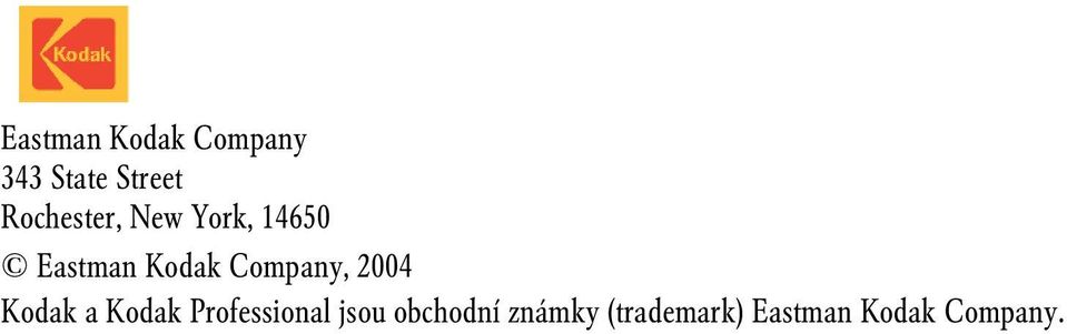 Company, 2004 Kodak a Kodak Professional