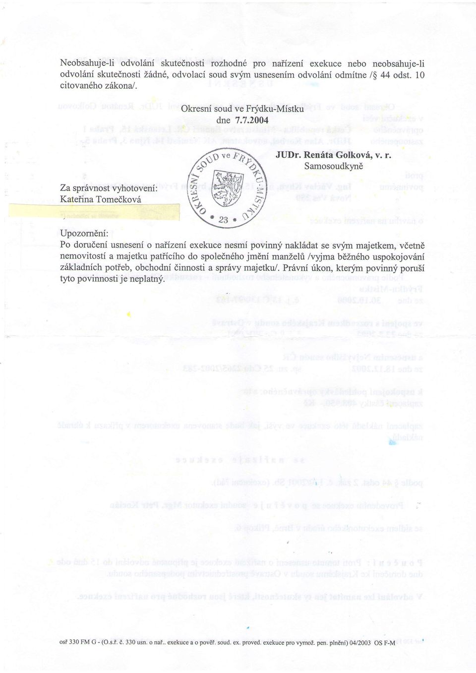 f,,+ flw3 o- '23f9"$ JUDr. Renita Golkov6, v. r.