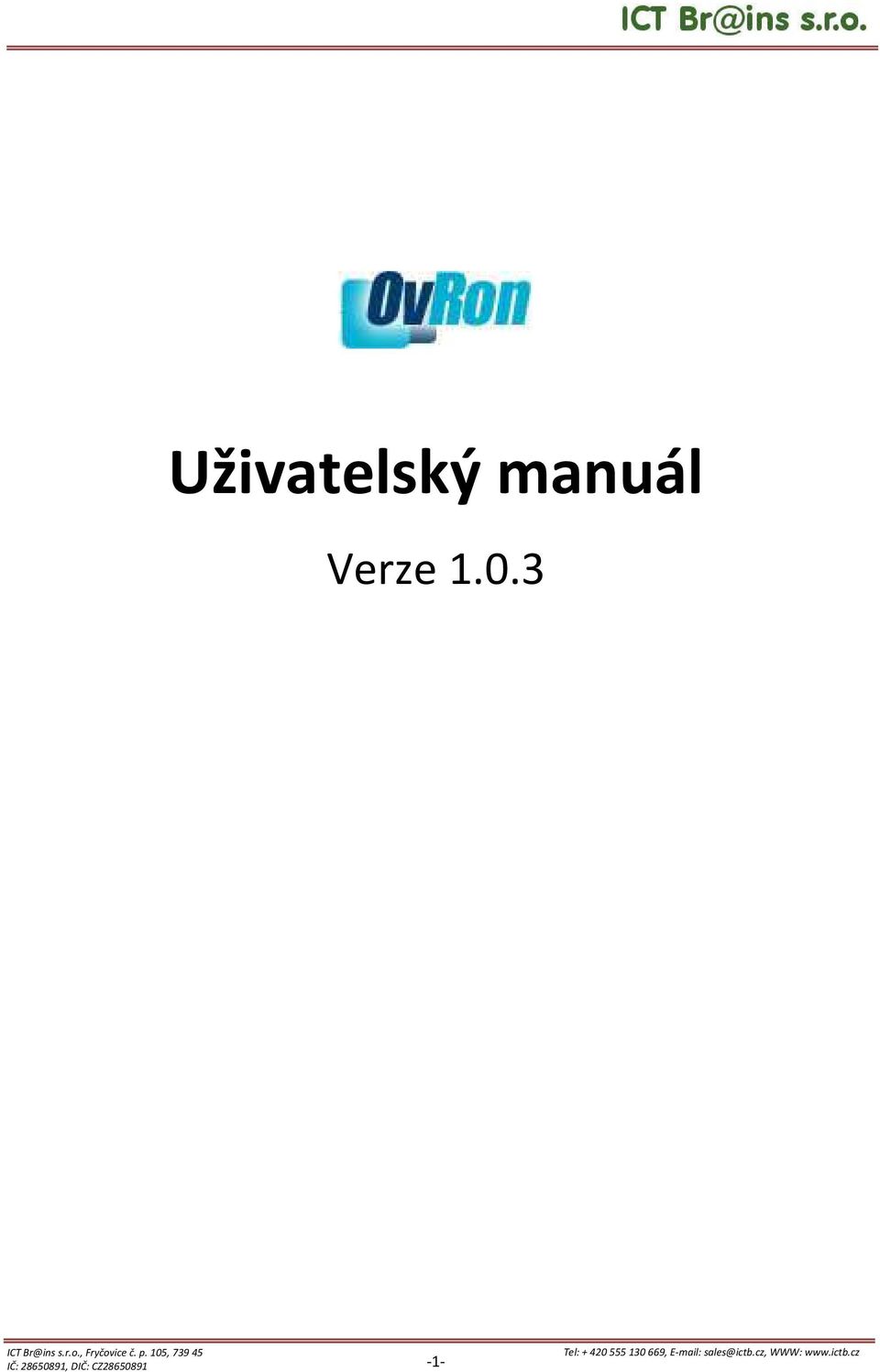 105, 739 45 IČ: 28650891, DIČ: