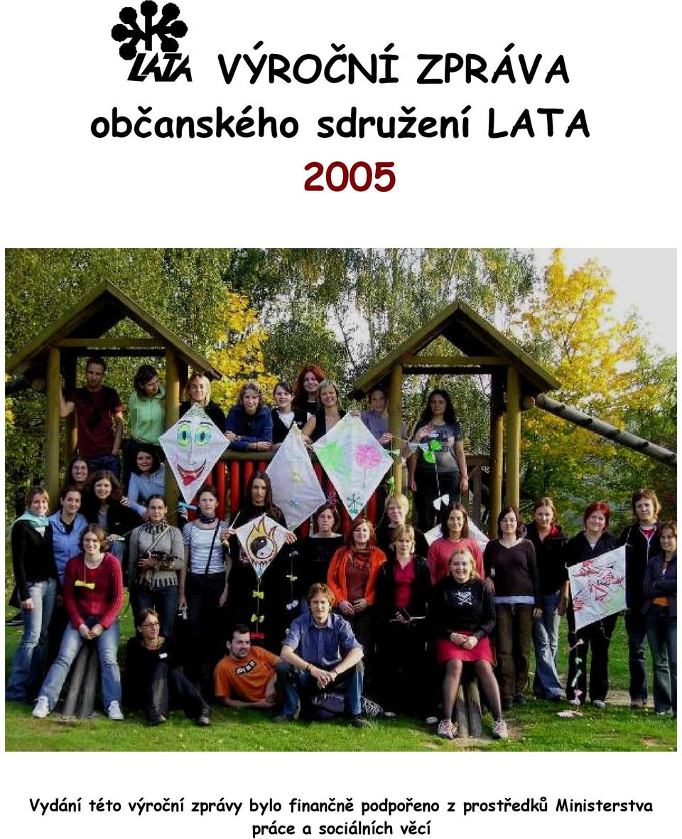 bylo finančně podpořeno z prostředků