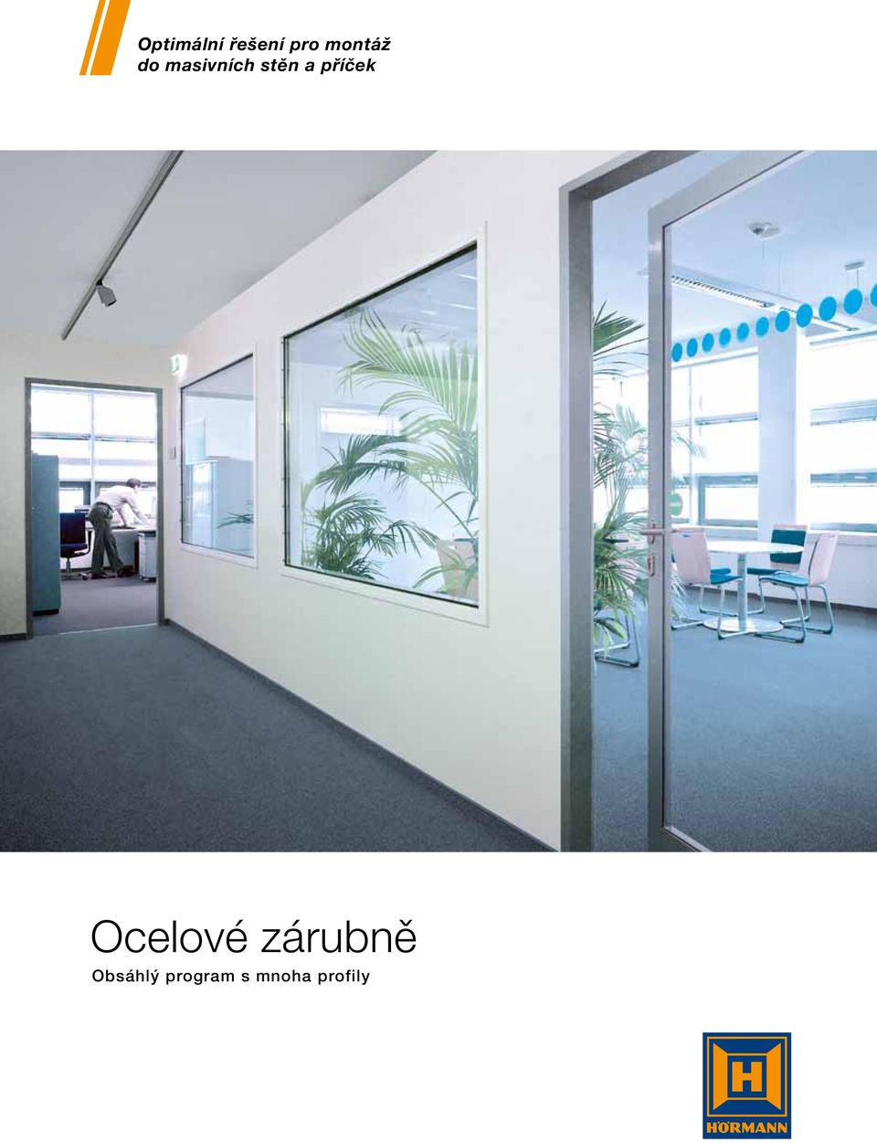 a příček Ocelové zárubně