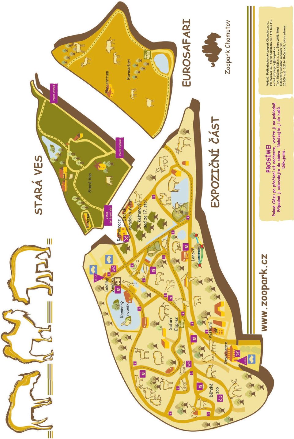 , L. Štúra 2456, Most Odpovědný redaktor: redakční tým 20 000 kusů, 3/2014, Ročník XIII, Výtisk zdarma PROSÍME!