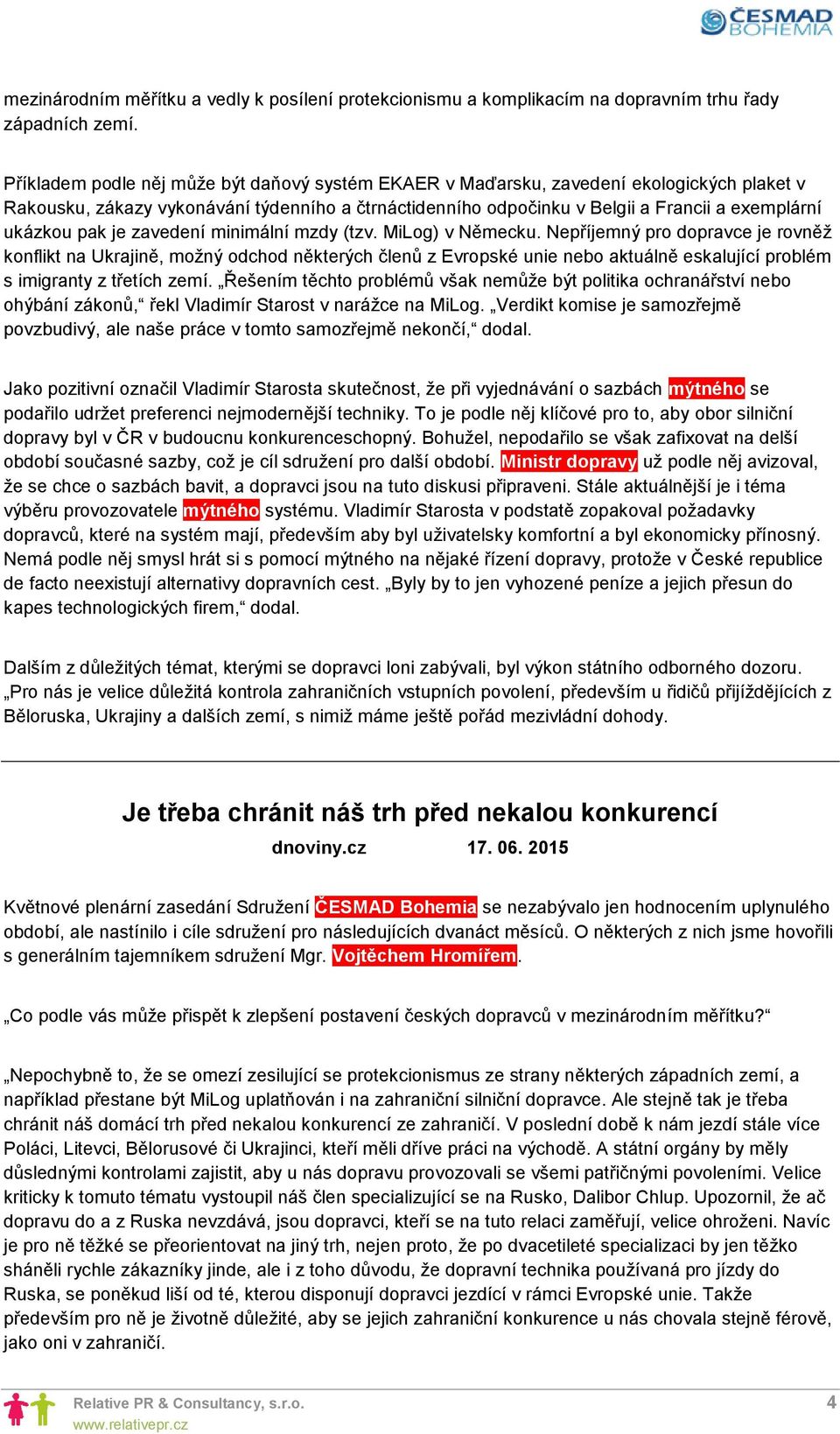 pak je zavedení minimální mzdy (tzv. MiLog) v Německu.