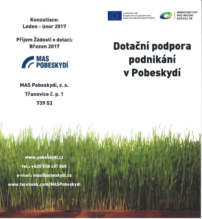 15 Bližší informace k podpoře podnikání prostřednictvím MAS Pobeskydí naleznete na www.