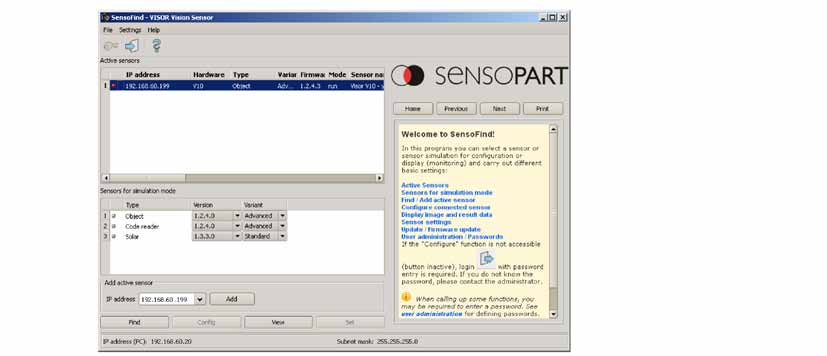 4.5 VISOR Operační a konfigurační software SensoFind, všechny funkce V tomto programu lze zvolit snímač nebo simulaci snímače pro konfiguraci, zobrazit (monitorovat) snímač a provést různá základní