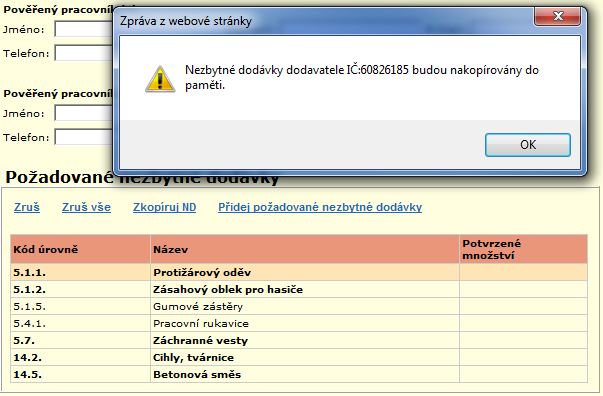 Vybrané nezbytné dodávky se odkazem Vlož ND k DND přidají do stránky Návrh dodavatelů Detail do části Požadované nezbytné dodávky. Položky přidané přihlášenou obcí budou zobrazeny tučně.