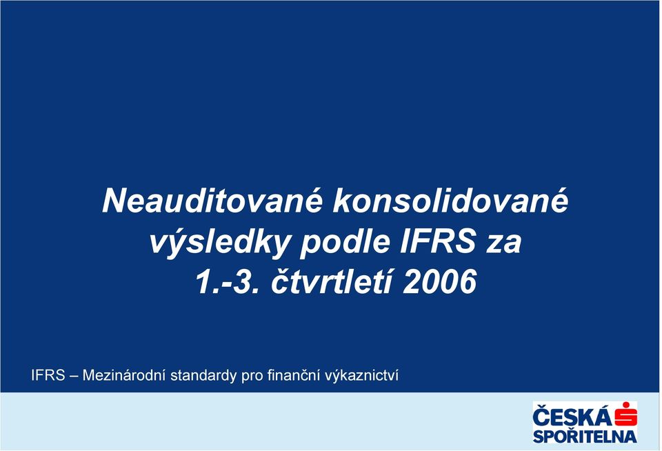 čtvrtletí 2006 IFRS