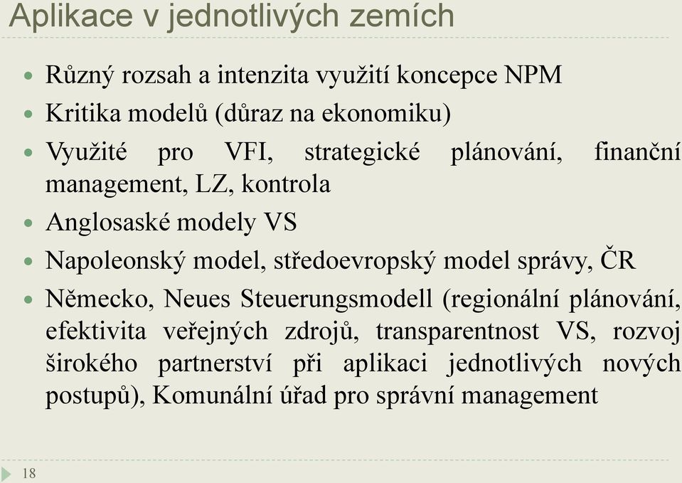 středoevropský model správy, ČR Německo, Neues Steuerungsmodell (regionální plánování, efektivita veřejných zdrojů,