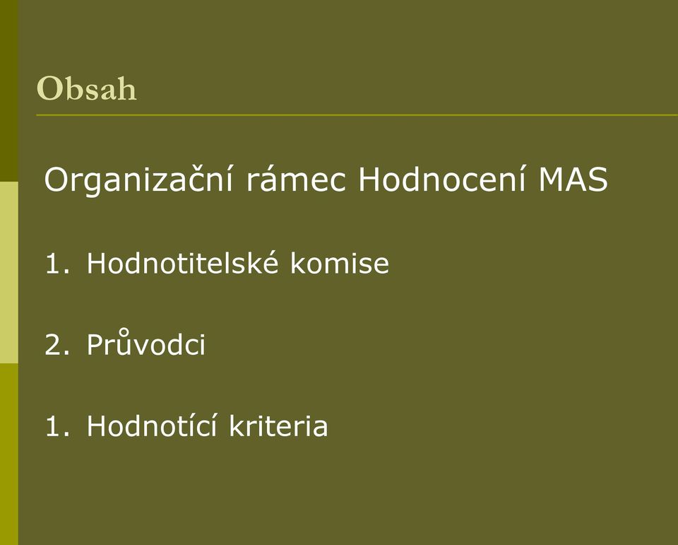 Hodnotitelské komise 2.