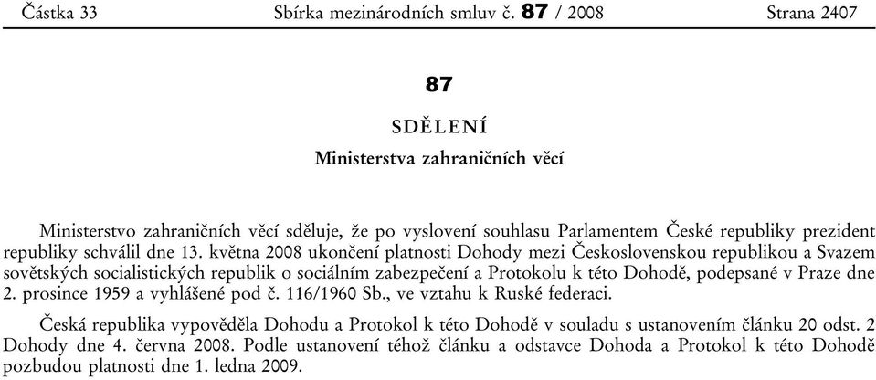 schválil dne 13.