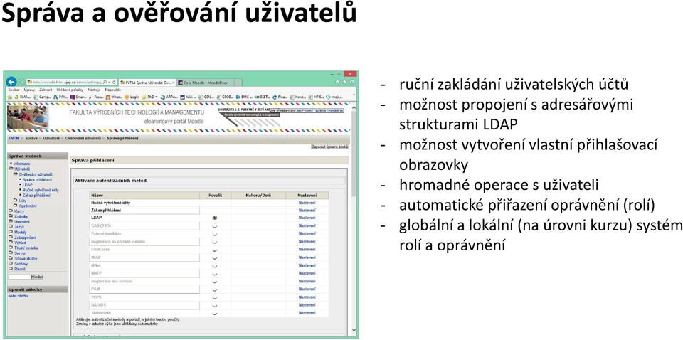 přihlašovací obrazovky - hromadné operace s uživateli - automatické