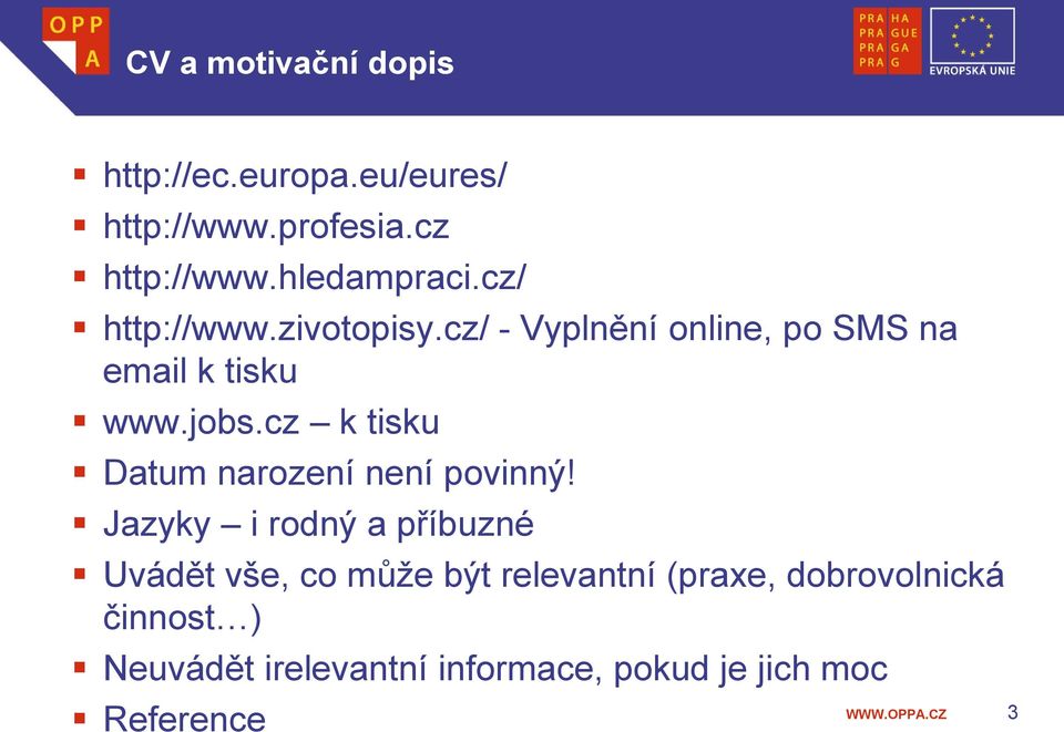 jobs.cz k tisku Datum narození není povinný!