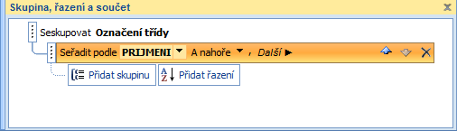 Skupina, řazení a součet Přidat skupinu přidání další úrovně seskupování (např.