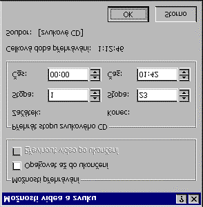 Kapitola 2: Vložit 26 OBR. 2-19: DIALOGOVÉ OKNO VLOŽENÍ ZVUKU Z CD V dialogovém okně zadáme začátek a konec zvuku pomocí čísla stopy a upřesníme časem v rámci stopy.