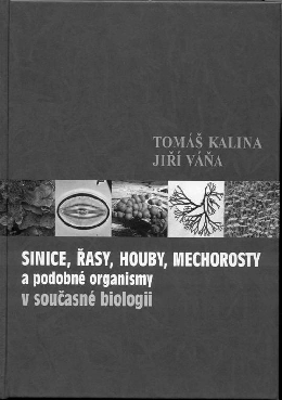 Váňa, J.: Systém a vývoj hub a houbových organismů. UK, Praha, 1996. Kalina, T., Váňa, J.