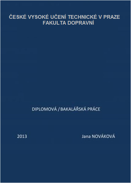 Desky VZKP Název školy Název fakulty Diplomová práce nebo Bakalářská práce Rok