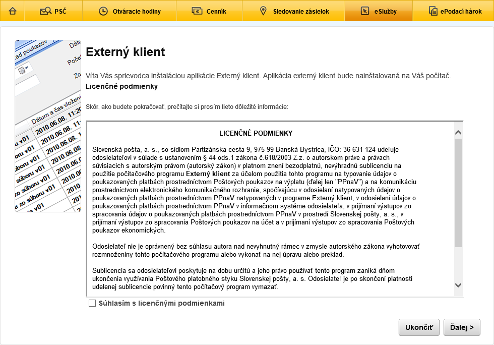 2. Externý klient Spustenie inštalácie sa aktivuje potvrdením odkazu na úvodnej stránke Registračného webu Externý klient pre vytváranie, podaj a preberanie súborov