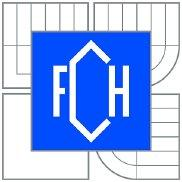 Vysoké učení technické v Brně Fakulta chemická Purkyňova 464/118, 61200 Brno 12 Zadání bakalářské práce Číslo bakalářské práce: FCH-BAK0749/2012 Akademický rok: 2012/2013 Ústav: Student(ka): Ústav