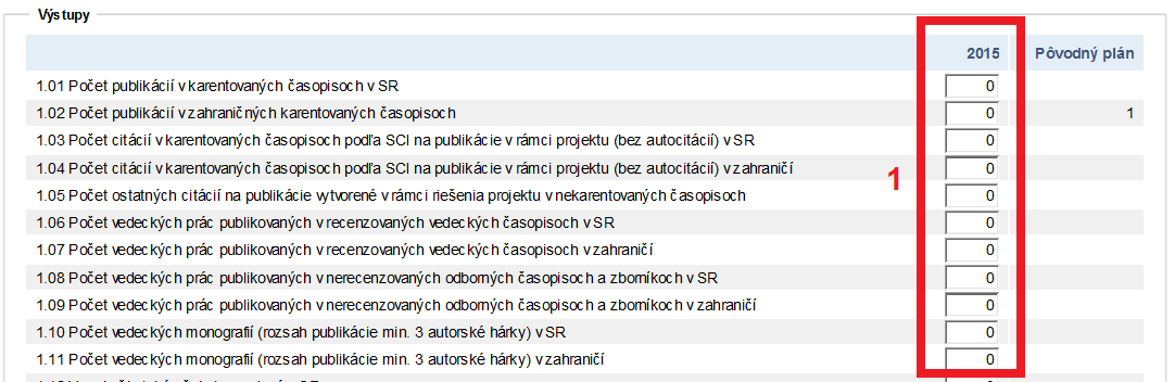 Obrázok 17 Spolufinancovanie Ak máte plánované spolufinancovanie, systém červenou farbou upozorní na to, že ho ešte nemáte vyplnené v skutočnom čerpaní.