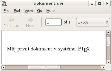 První dokument v LaTeXu \documentclass{article} \usepackage{czech}