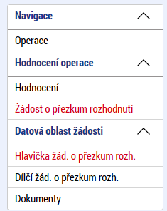 Po spuštění procesu dojde k založení záznamu žádosti o přezkum.