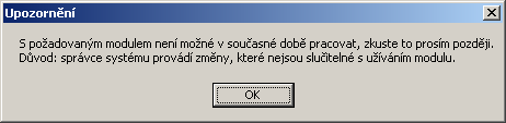 Informační systém je možné nastavit takovým způsobem, že při každém vyhledávání automaticky doplní znak * k vyhledávanému řetězci.