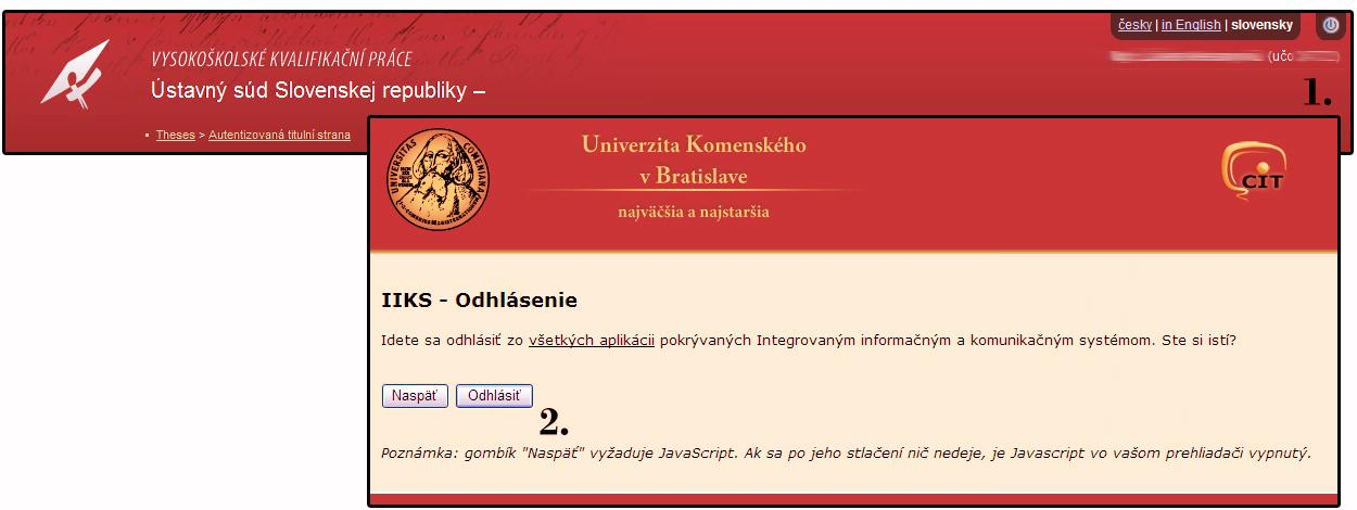 ULOŽENIE VÝSLEDKOV DO ELEKTRONICKEJ PODOBY Systém priamo neumožňuje zobrazený výsledok kontroly uložiť do súboru.