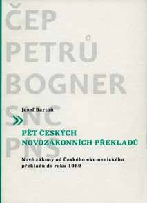 Anotace nejvýznamnějších výsledků FLÚ Příloha č. 1 Anotace nejvýznamnějších výsledků FLÚ Bartoň, Josef. Pět českých novozákonních překladů.