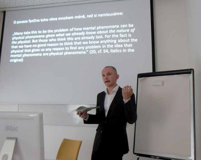 1. Vědecká činnost pracoviště a uplatnění jejích výsledků přednáška dr. Hvoreckého Emócie a telesné zmeny (Ostravská univerzita) přednáška dr.