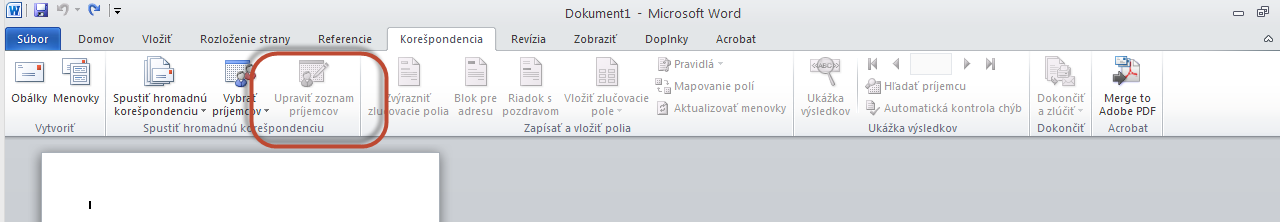 Úprava zoznamu príjemcov Ak chcete zúžiť zoznam príjemcov alebo použiť podmnožinu položiek v súbore s údajmi, použite