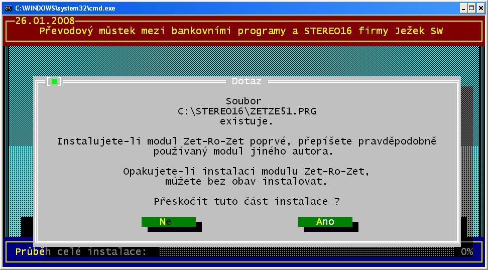 Ano: instalace je ukončena a pracovní soubory smazány. Ne: instalace pokračuje. Hlášení je ochranou proti automatickému přepsání existujícího modulu.