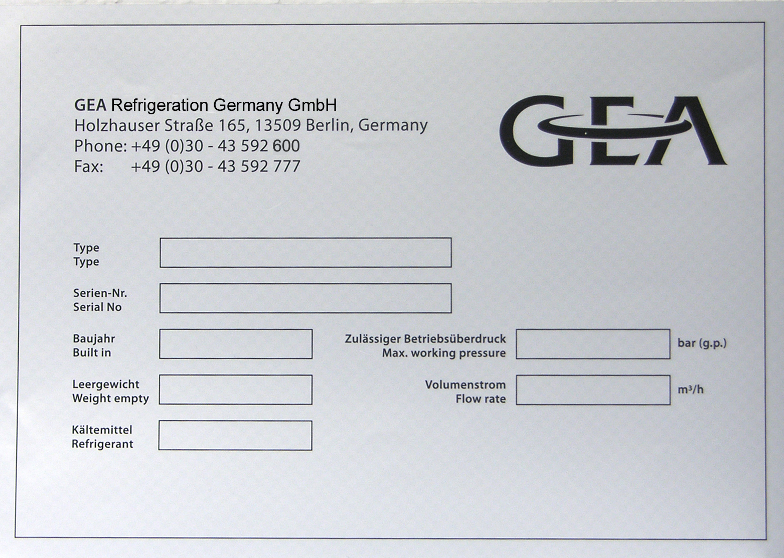 Obr.8: Popis konstrukce a funkce Typový štítek GEA Refrigeration Germany GmbH: Kontaktní údaje výrobce Typ: Typové označení soustrojí šroubového kompresoru Výrobní číslo: Výrobní číslo soustrojí