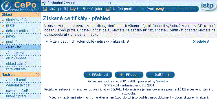 Oblast počítače Na této stránce klient označí úroveň svých počítačových dovedností. Kliknutím na tlačítko přejde na další oblast.