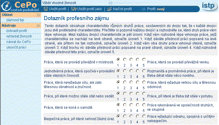 Oblast zájmový typ: stránka Dotazník profesního zájmu Na tuto stránku se klient dostane pouze v případě, že se v oblasti zájmový typ rozhodne vyplňovat test zájmů viz předchozí kapitola.