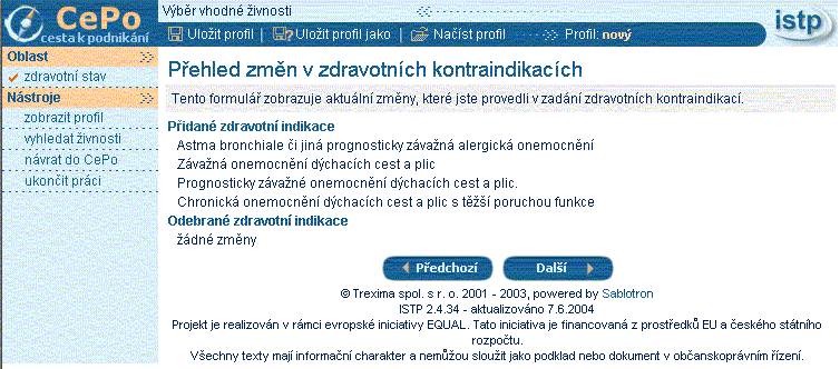 Oblast zdravotní stav: stránka Doplňkový dotazník zdravotního stavu Na této stránce klient odpoví na otázky, které pomohou upřesnit jeho zdravotní problémy.